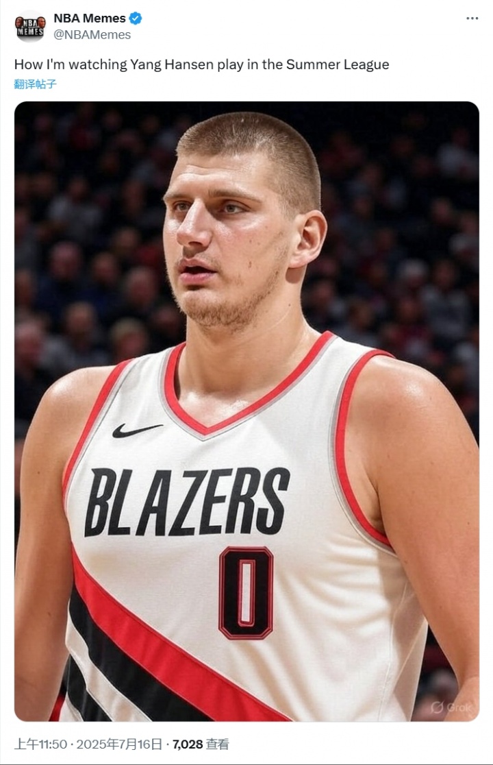 九游体育足球直播-🤣杨基奇？美媒调侃：夏季联赛的杨瀚森如图所示